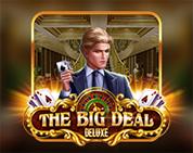 The Big Deal Deluxe